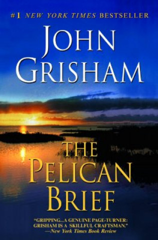 Kniha Pelican Brief John Grisham