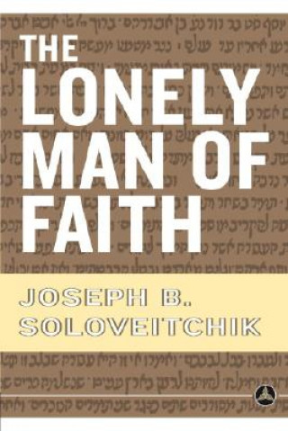 Buch Lonely Man of Faith Joseph B. Soloveitchik