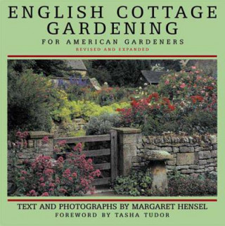 Carte English Cottage Gardening for American Gardeners M. Hensel