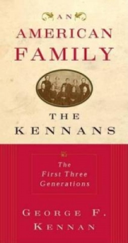 Kniha American Family George F. Kennan