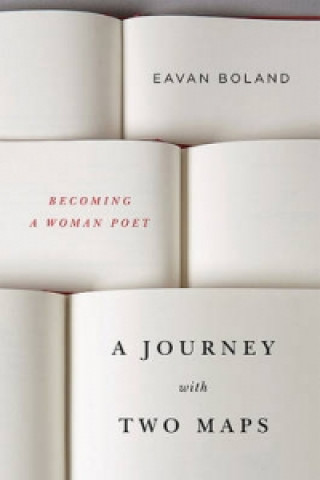 Kniha Journey with Two Maps Eavan Boland