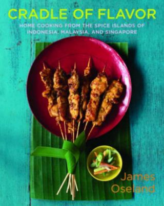 Könyv Cradle of Flavor James Oseland