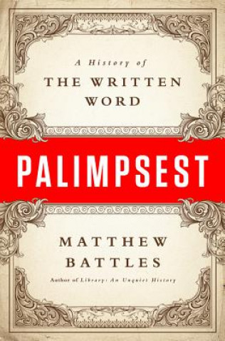Carte Palimpsest Matthew Battles