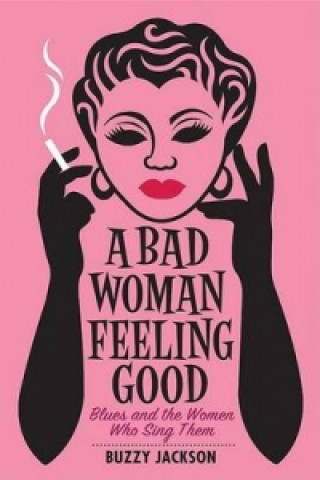 Libro Bad Woman Feeling Good B. Jackson