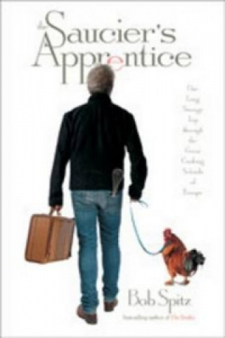 Book Saucier's Apprentice Bob Spitz