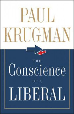 Kniha Conscience of a Liberal Paul R. Krugman