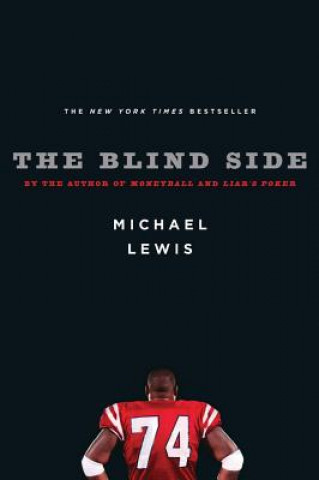 Könyv Blind Side Michael Lewis