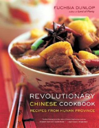 Carte Revolutionary Chinese Cookbook Fuchsia Dunlop