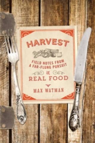 Kniha Harvest Max Watman