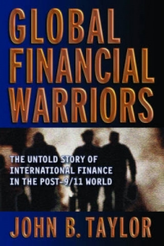 Carte Global Financial Warriors John B. Taylor