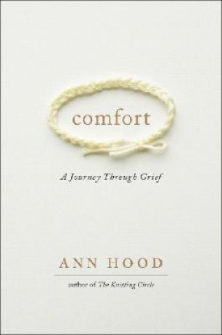 Книга Comfort Ann Hood