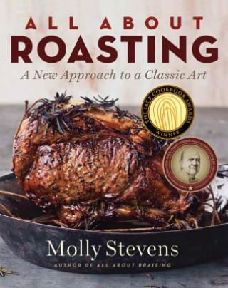 Книга All About Roasting Molly Stevens