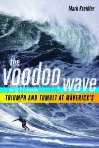 Kniha Voodoo Wave Mark Kreidler