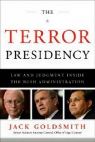 Kniha Terror Presidency Jack L. Goldsmith