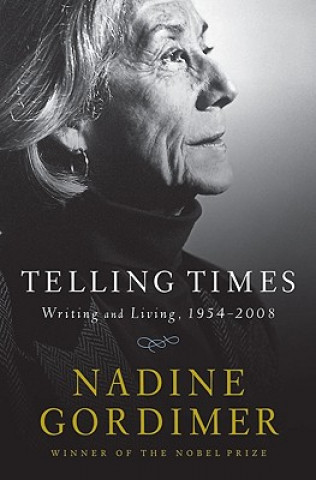 Kniha Telling Times Nadine Gordimer