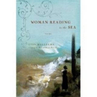 Книга Woman Reading to the Sea Lisa Williams