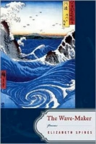 Livre Wave-Maker Elizabeth Spires