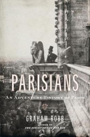 Könyv Parisians Graham Robb