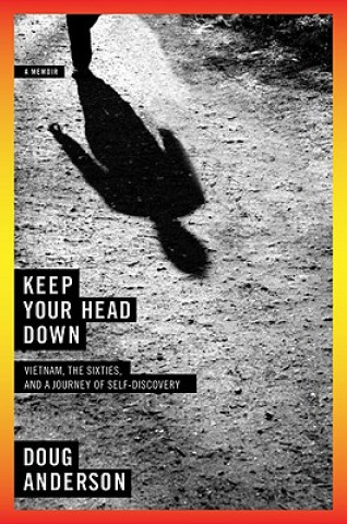Книга Keep Your Head Down Doug Anderson