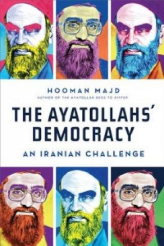 Carte Ayatollah's Democracy Hooman Majd