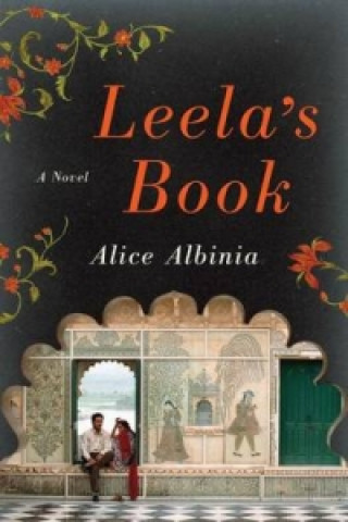 Carte Leela's Book Alice Albinia