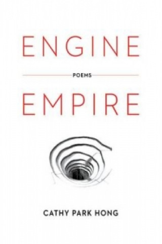 Книга Engine Empire Cathy Park Hong