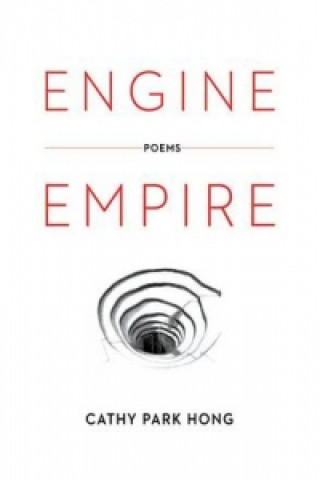 Libro Engine Empire Cathy Park Hong