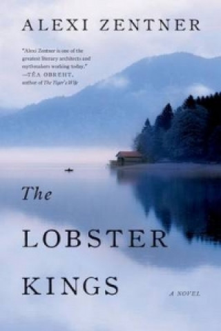 Книга Lobster Kings Alexi Zentner