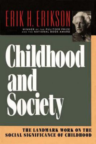 Kniha Childhood and Society Erik H. Erikson