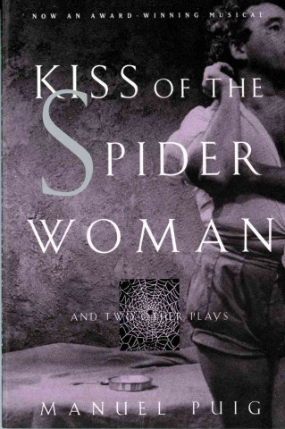 Książka Kiss of the Spider Woman Manuel Puig