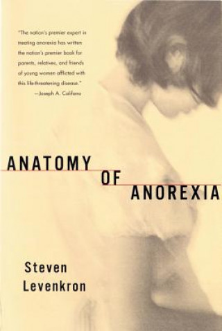 Kniha Anatomy of Anorexia Steven Levenkron