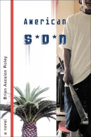 Книга American Son Brian Ascalon Roley
