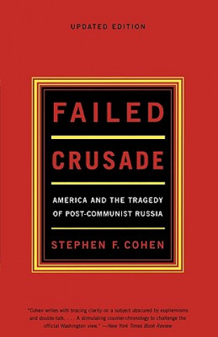 Книга Failed Crusade Stephen F. Cohen