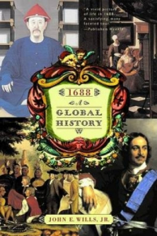 Carte 1688 - a Global History John E. Wills