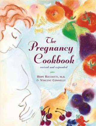 Kniha Pregnancy Cookbook Vincent Connelly