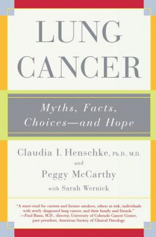 Kniha Lung Cancer Clauida I. Henschke