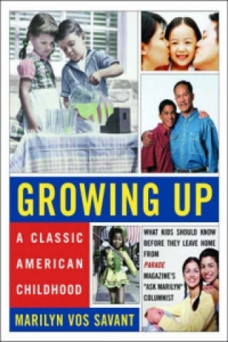 Kniha Growing up - A Classic American Childhood Marilyn Vos Savant