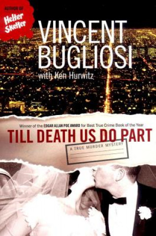 Книга Till Death Us Do Part Vincent Bugliosi