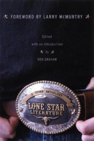 Carte Lone Star Literature Don Graham