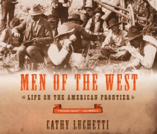 Książka Men of the West Cathy Luchetti