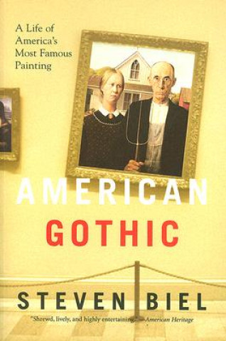 Kniha American Gothic Steven Biel