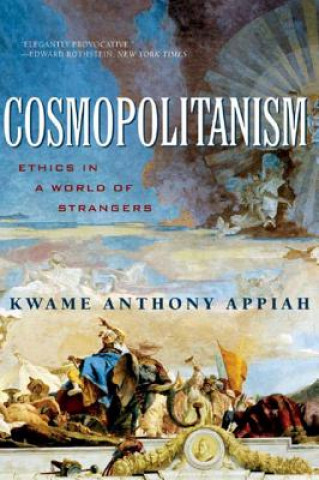 Carte Cosmopolitanism Kwame Anthony Appiah