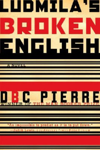 Книга Ludmila's Broken English DBC Pierre