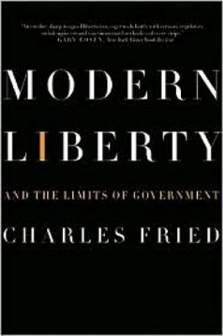 Kniha Modern Liberty Charles Fried