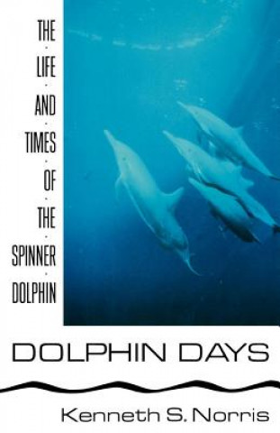Book Dolphin Days Kenneth S. Norris