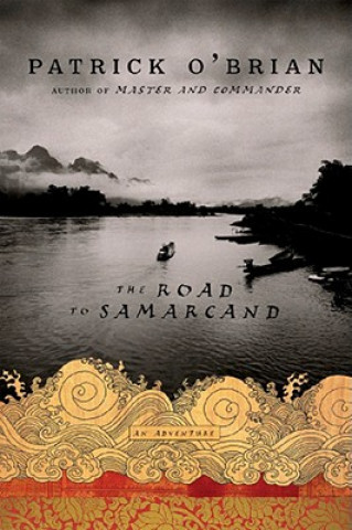 Kniha Road to Samarcand Patrick O'Brian