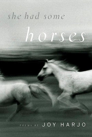 Book She Had Some Horses Joy Harjo