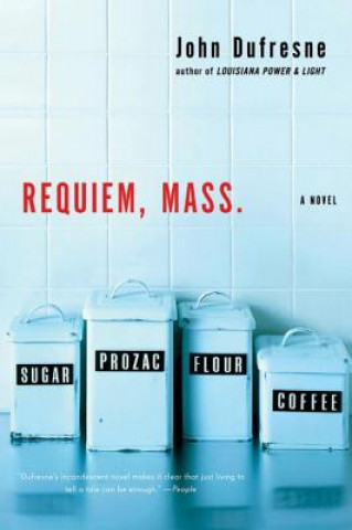 Carte Requiem, Mass John Dufresne