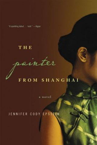 Книга Painter from Shanghai Jennifer Cody Epstein