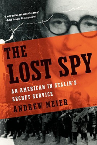 Książka Lost Spy Andrew Meier